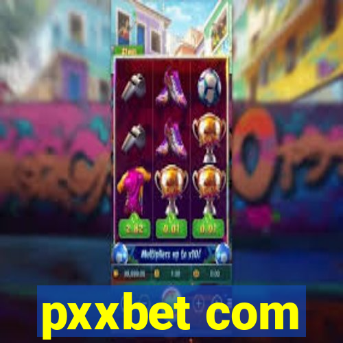 pxxbet com